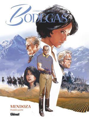 Bodegas mendoza tome 1