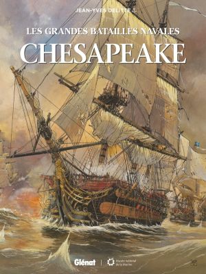 Les grandes batailles navales - Chesapeake