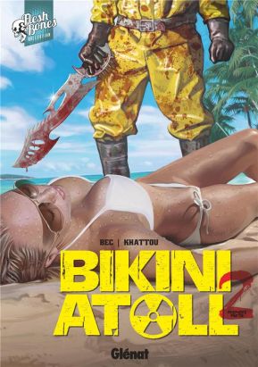 Bikini atoll tome 2