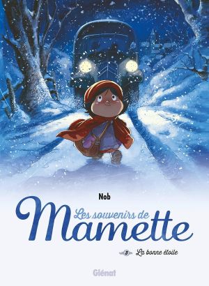 Les souvenirs de Mamette tome 3