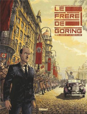 Le frère de Göring tome 1
