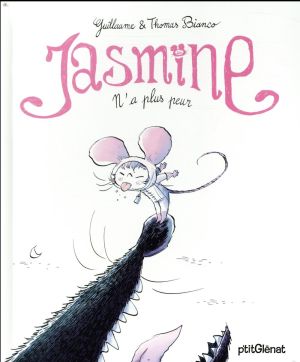 Jasmine n'a plus peur