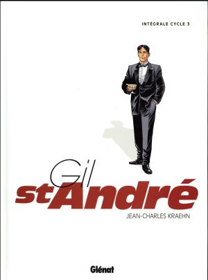 Gil Saint-André - intégrale tome 3