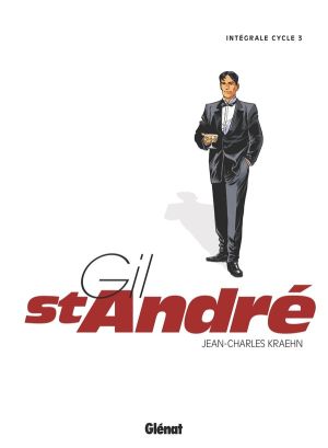 Gil Saint-André - intégrale tome 3