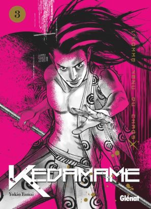 Kedamame L'homme venu du chaos tome 3