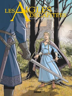 Les aigles décapitées tome 29