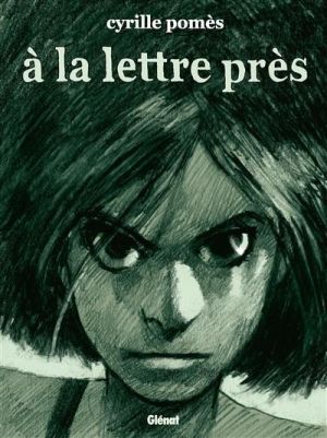 À la lettre près - nouvelle édition