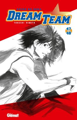 Dream team tome 47-48