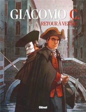 Giacomo C. - Retour à Venise tome 2