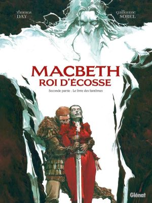 Macbeth, roi d'Écosse tome 2