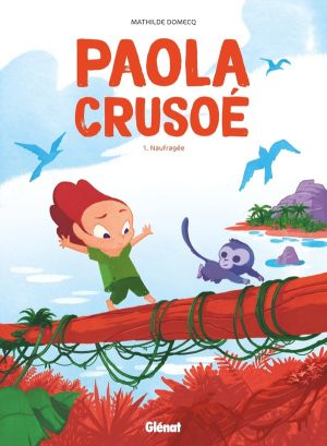 Paola Crusoé tome 1