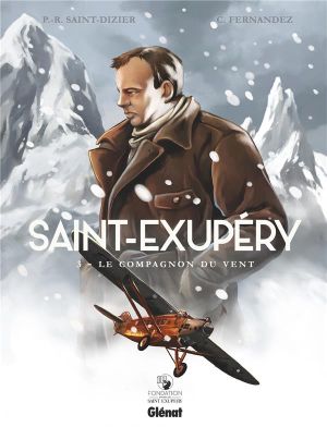 Saint-Exupéry tome 3