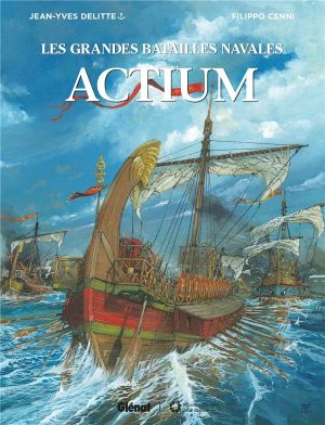 Les grandes batailles navales - Actium