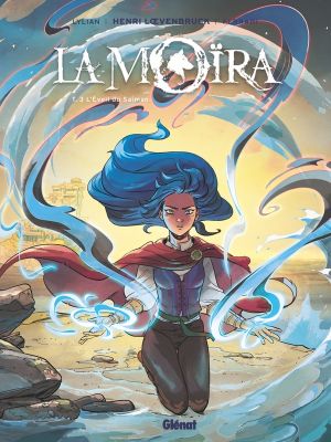 La moïra tome 3