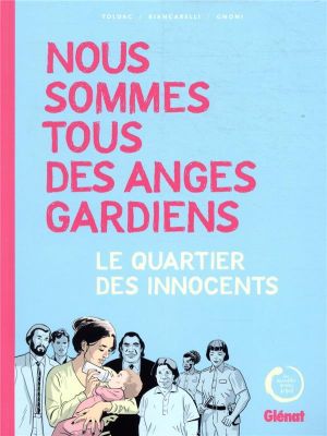 Nous sommes tous des anges gardiens