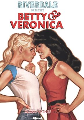 Riverdale présente Betty et Veronica tome 1