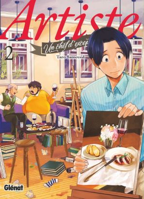 Artiste - Un chef d'exception tome 2