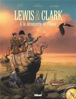 Lewis & Clark - À la découverte de l'ouest
