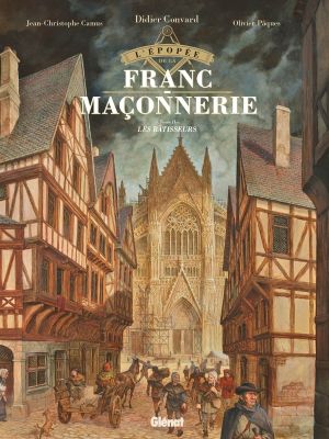 L'épopée de la franc-maçonnerie tome 2