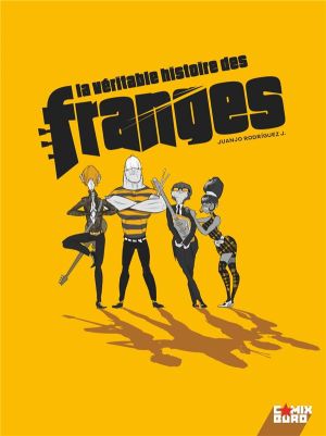 La véritable histoire des franges