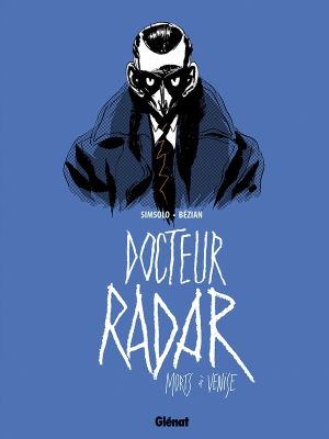 Docteur Radar tome 3