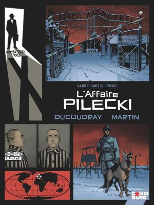 Rendez-vous avec X - L'affaire Pilecki