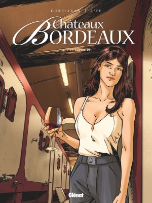 Châteaux Bordeaux tome 10