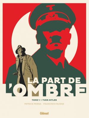 La part de l'ombre tome 1