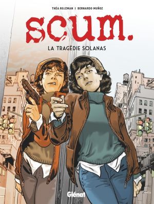 Scum - La tragédie solanas