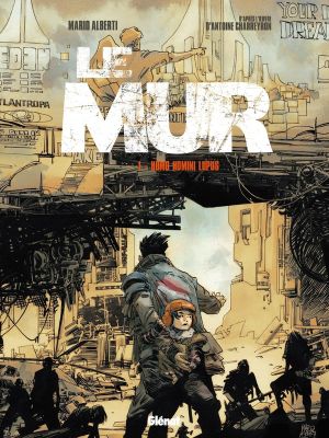 Le mur tome 1