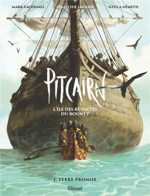 Pitcairn - l'île des révoltés du bounty tome 1