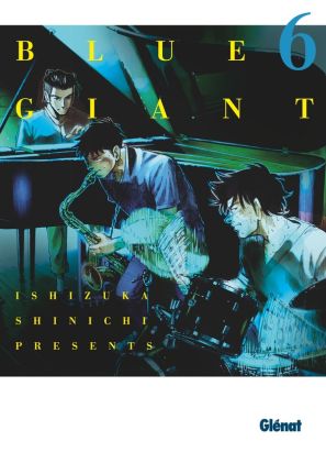 Blue giant tome 6