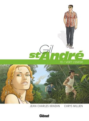 Gil Saint-André tome 13