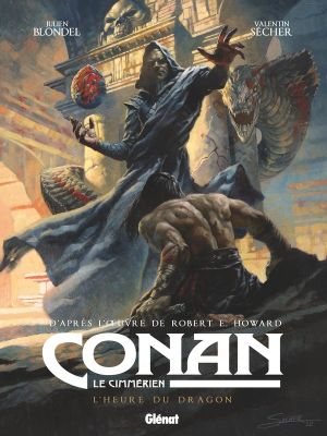 Conan le cimmérien - L'heure du dragon