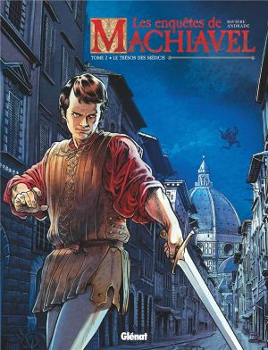 Les enquêtes de Machiavel tome 2