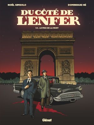 Du côté de l'enfer tome 1