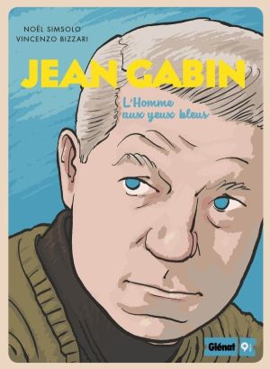 Jean Gabin - L'homme aux yeux bleus