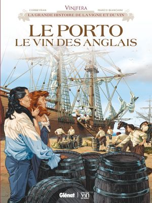Vinifera - Le porto, le vin des anglais