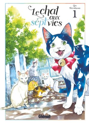 Le chat aux sept vies tome 1