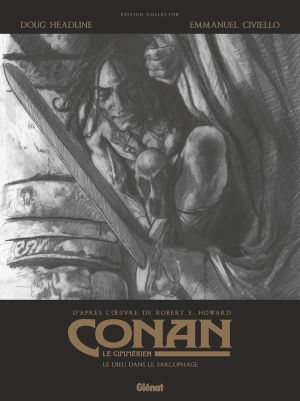 Conan le cimmérien - Le dieu dans le sarcophage (édition noir & blanc) Conan le cimmérien - Le dieu dans le sarcophage (édition noir & blanc)