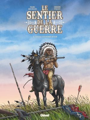 Les sentiers de la guerre tome 3