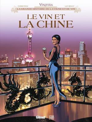 Vinifera - Le vin et la Chine