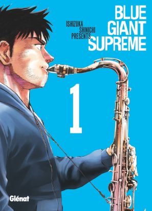 Blue giant supreme tome 1