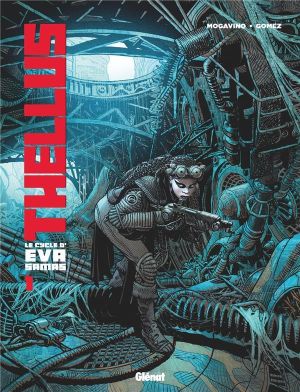 Thellus - Le cycle de d'Eva Samas tome 1