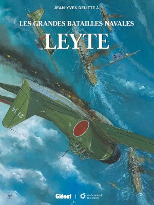 Les grandes batailles navales - Leyte Les grandes batailles navales - Leyte