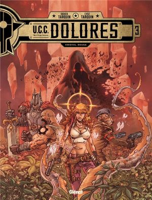UCC Dolores tome 3