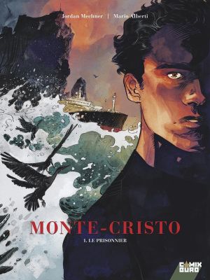 Monte Cristo tome 1