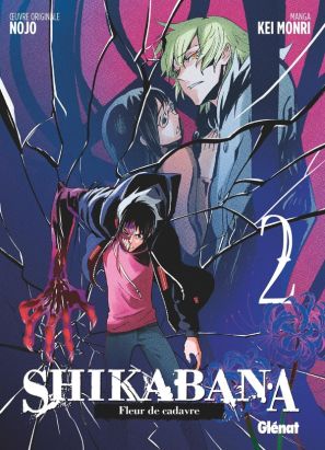 Shikabana - fleur de cadavre tome 2