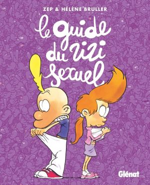 Titeuf - Le guide du zizi sexuel (nouvelle édition)