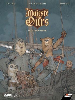 Sa majesté des ours tome 1 (éd. Canal BD)